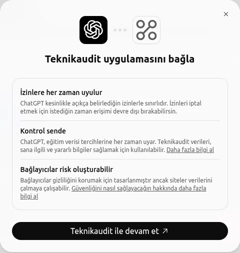 ChatGPT'nin Teknikaudit uygulamasını bağla penceresi ve Teknikaudit ile devam et düğmesi